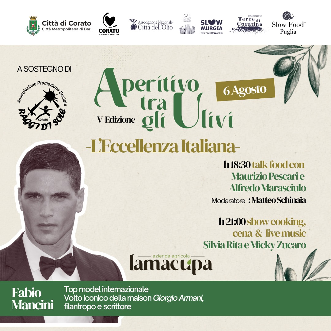 Aperitivo tra gli Ulivi V edizione con Fabio Mancini, top model Giorgio Armani, 6 agosto
